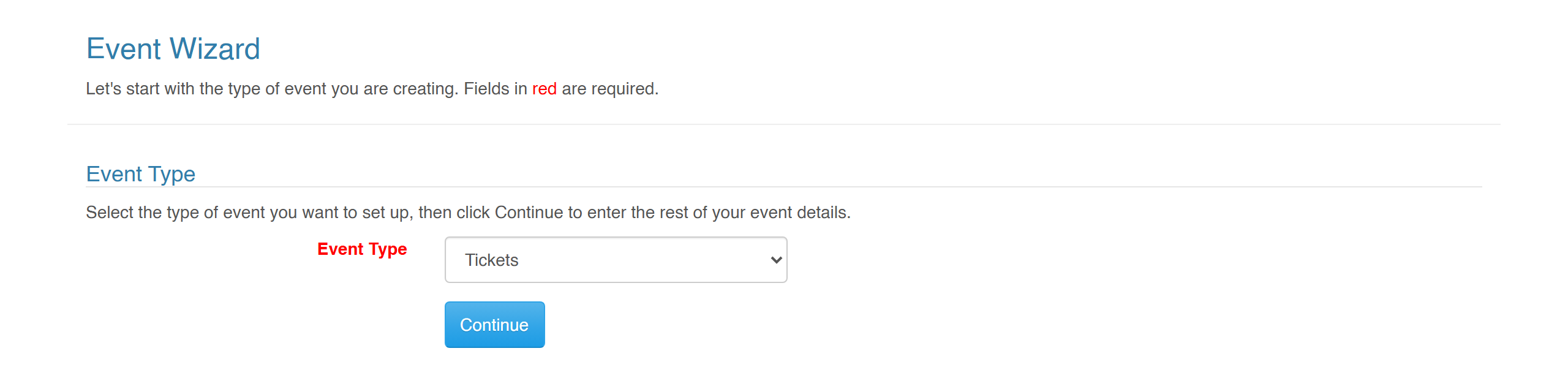 The Event Wizard asking for the event type, with Tickets selected