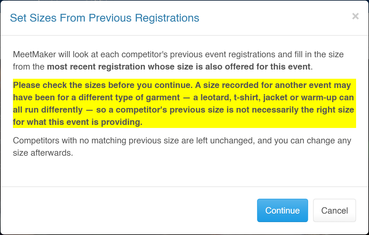 The Set Sizes confirmation, warning that a size carried from another event may have been for a different garment